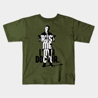 Trust Me, I'm a Doctor. Kids T-Shirt